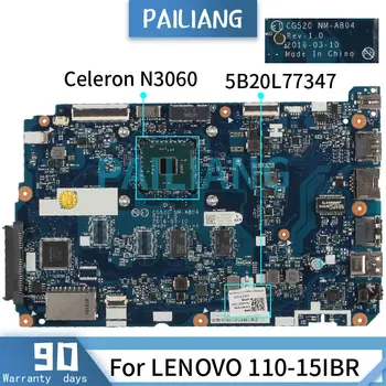 Emaplaadi LENOVO Ideapad 110-15IBR Celeron N3060 Sülearvuti emaplaadi 5B20L77347 NM-A804 SR2KN DDR3 Testitud OK