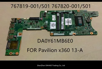 HP Pavilion X360 HP X360 13-emaplaadi 767819-001 767820-001 767820-501 DA0Y61MB6E0 KOOS I5-4210 100% täielikult testitud