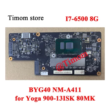 I7-6500 8G RAM Jooga 900-13ISK 80MK Lenovo Ideapad Sülearvuti Emaplaadi BYG40 NM-A411 100% Testitud MB FRU 5B20K48435 5B20K48470