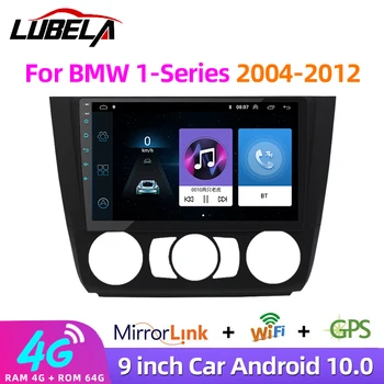 LUBELA-Android 10 2 Din Auto Raadio GPS Navigation Multimeedia Mängija, FM Stereo Receiver BMW 1-Seeria E88 E82 E81 E87 2004-2012