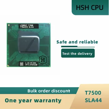 ntel CPU Core 2 Duo CPU T7500 4M Socket 479 Cache/2.2 GHz/800/Dual-Core Sülearvuti protsessor
