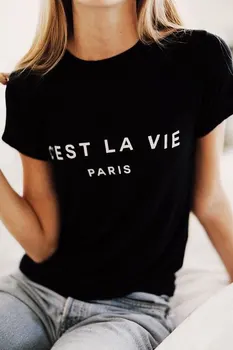 Suvel Crewneck Vabaaja Puuvillane Tee C ' EST LA VIE PARIISI T-Särk Graafiline Naljakas tshirt Hipster Lady Armas Korgid Tumblr riided särgid